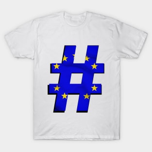 Hashtag Flag - EU - design 1 T-Shirt